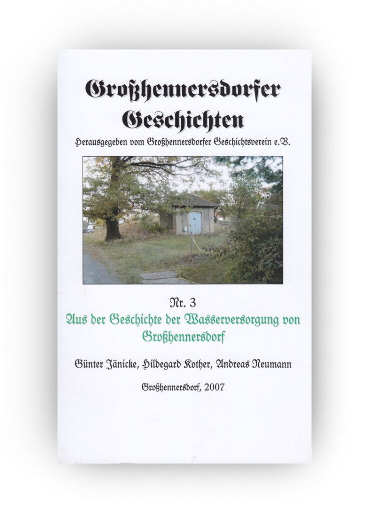 Aus der Geschichte der Wasserversorgung Großhennersdorf
