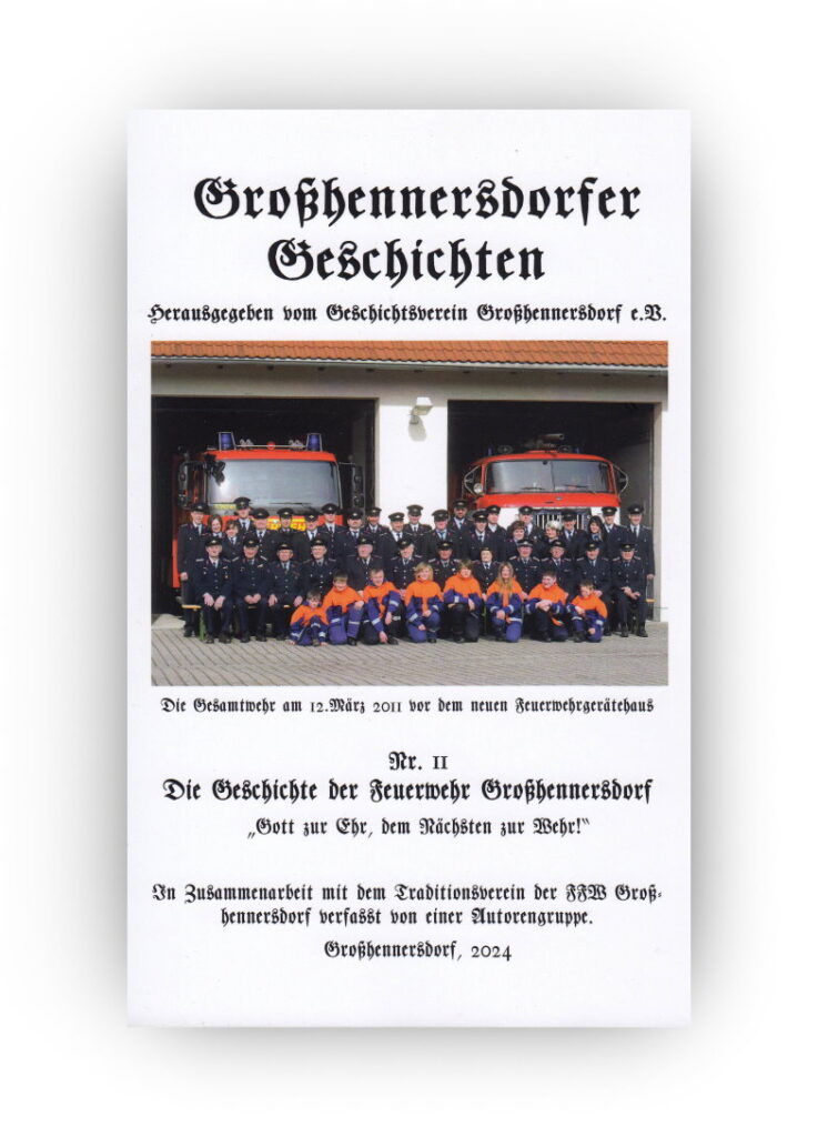 Die Geschichte der Feuerwehr Großhennersdorf